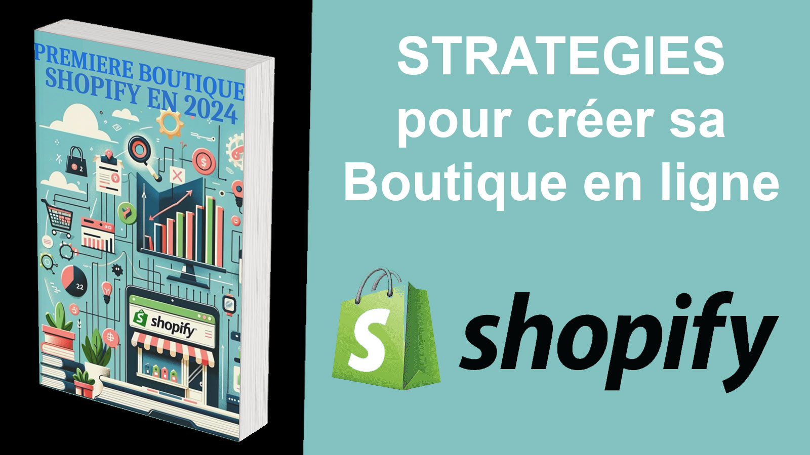 Créer sa boutique shopify en partant de zéro